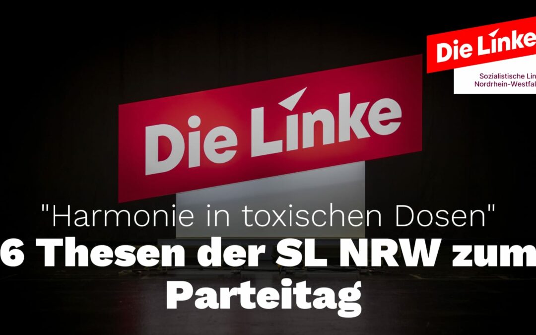 Harmonie in toxischen Dosen – 6 Thesen zum Parteitag in Halle